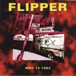 Flipper : Live At CBGB's 1983
